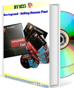 Selling Houses Fast - Ron Legrand Free Download