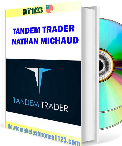 Nathan Michaud - Tandem Trader - The Ultimate Day Trading Course Free Download